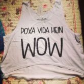 T-shirt Poxa vida